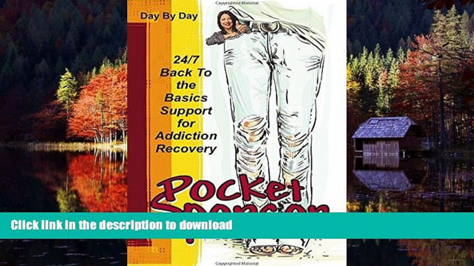 Best book  Pocket Sponsor, 24/7 Clean   Sober 12-Step Recovery online for ipad