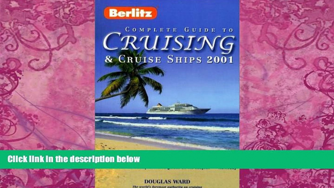 Books to Read  Berlitz Complete Guide to Cruising   Cruise Ships, 2001  Best Seller Books Most