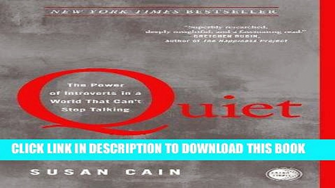 Best Seller Quiet: The Power of Introverts in a World That Can t Stop Talking Free Read