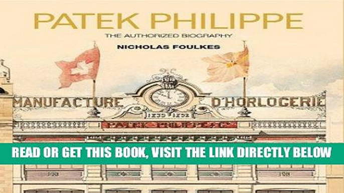 [Free Read] Patek Philippe Full Online