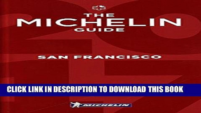 Best Seller MICHELIN Guide San Francisco 2017: Bay Area   Wine Country Restaurants (Michelin