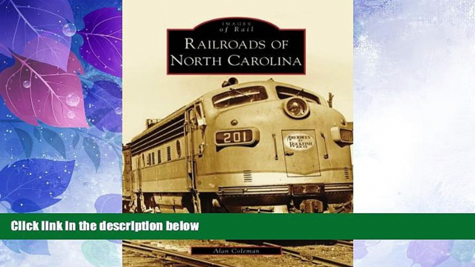 Big Deals  Railroads of North Carolina (Images of Rail)  Best Seller Books Best Seller