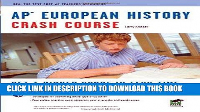 Read Now APÂ® European History Crash Course Book + Online (Advanced Placement (AP) Crash Course)