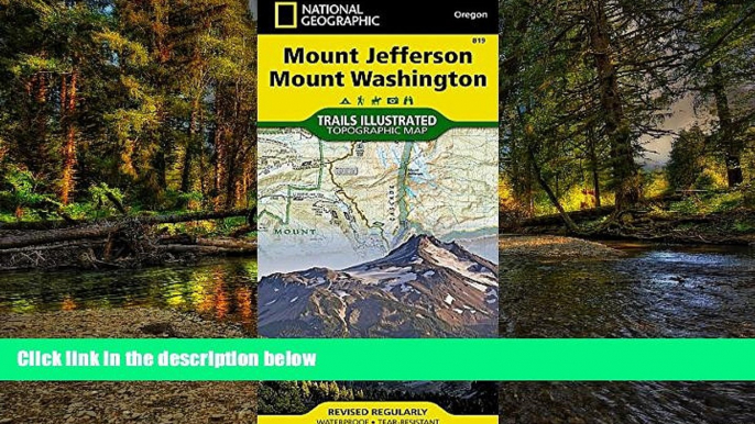 Must Have  Mount Jefferson, Mount Washington (National Geographic Trails Illustrated Map)  Premium