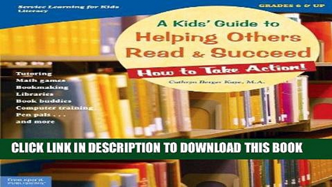 [Ebook] A Kids  Guide to Helping Others Read   Succeed: How to Take Action! (How to Take Action!