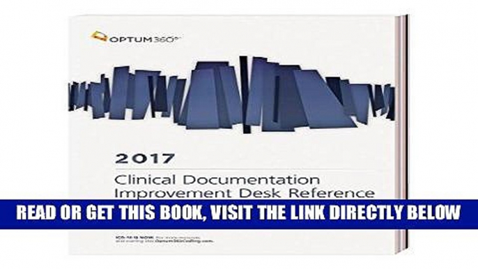 [READ] EBOOK Clinical Documentation Improvement Desk Reference for ICD-10-CM   Procedure Coding -