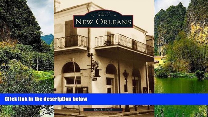 Deals in Books  New Orleans (Images of America: Louisiana)  Premium Ebooks Online Ebooks