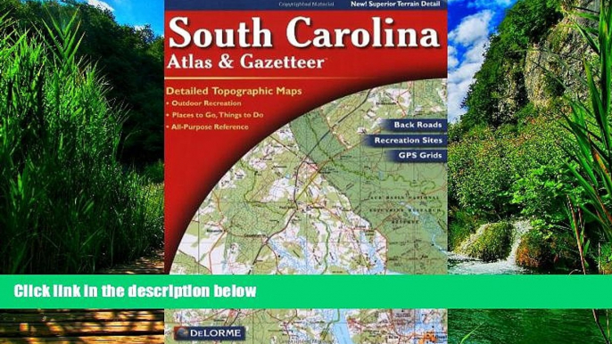 Big Deals  South Carolina Atlas   Gazetteer  Full Ebooks Most Wanted