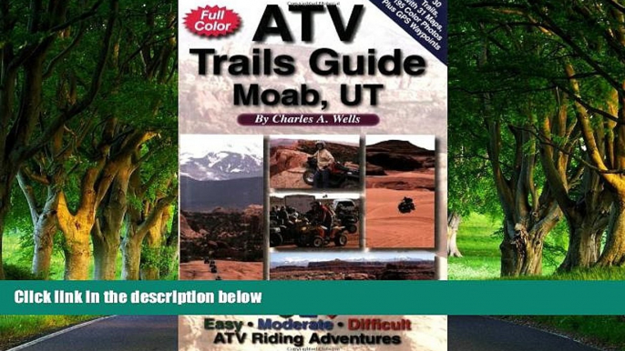 READ NOW  ATV Trails Guide Moab, UT  Premium Ebooks Online Ebooks