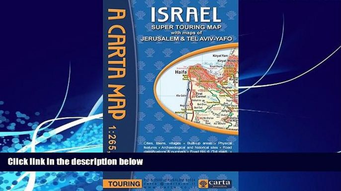 Big Deals  Carta s Israel Super Touring Map  Best Seller Books Most Wanted