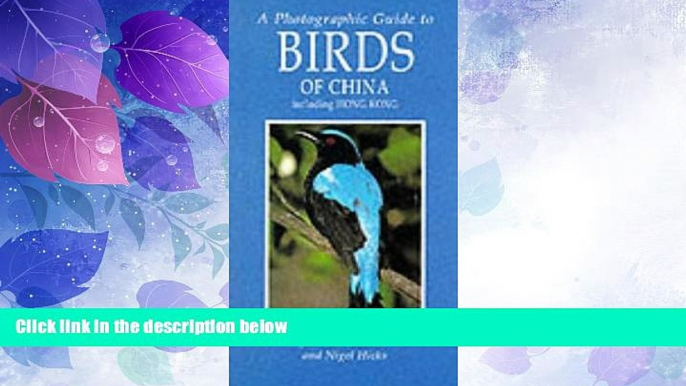 Big Deals  A Photographic Guide to Birds of China Including Hong Kong (Photographic Guides)  Best