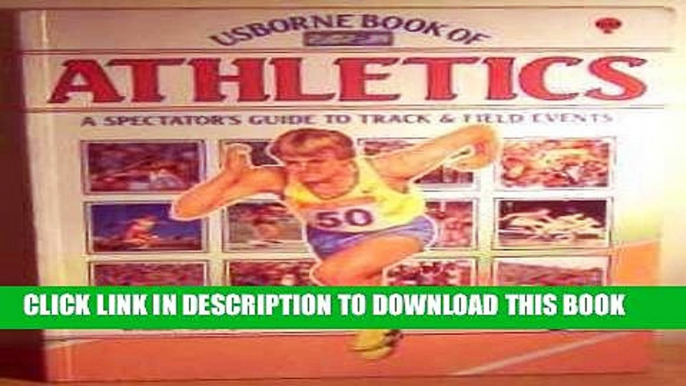 Best Seller Usborne Book of Athletics: A Spectators Guide to Track and Field Events (Sports guide)