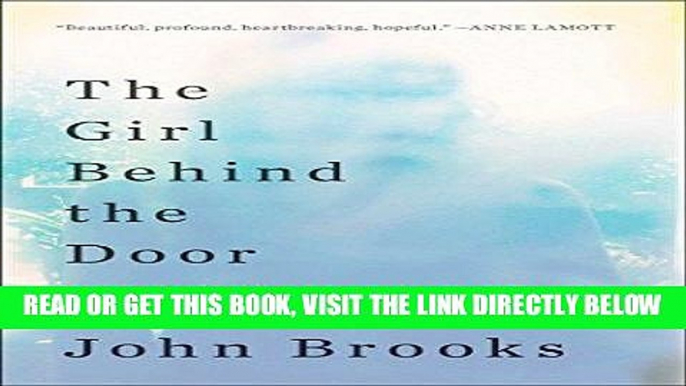 [EBOOK] DOWNLOAD The Girl Behind the Door: A Father s Quest to Understand His Daughter s Suicide