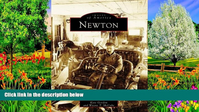 Big Deals  Newton   (NJ)   (Images  of  America)  Full Read Most Wanted