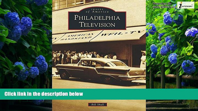 Big Deals  Philadelphia Television (Images of America)  Best Seller Books Best Seller