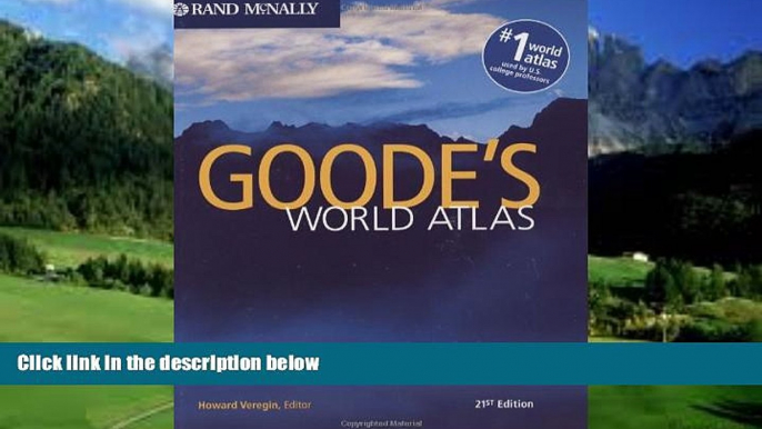 Big Deals  Rand McNally Goode s World Atlas 21st Edition  Full Ebooks Most Wanted