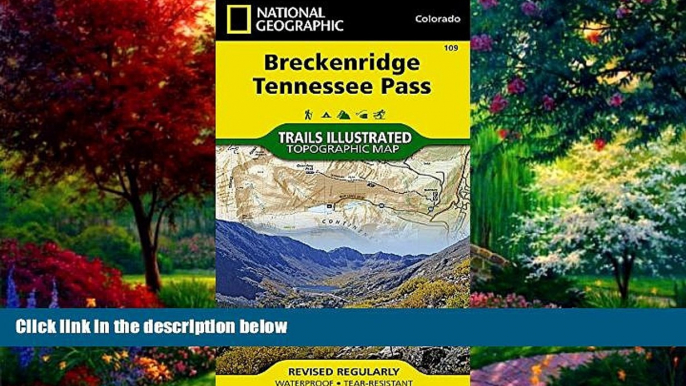 Books to Read  Breckenridge, Tennessee Pass (National Geographic Trails Illustrated Map)  Full