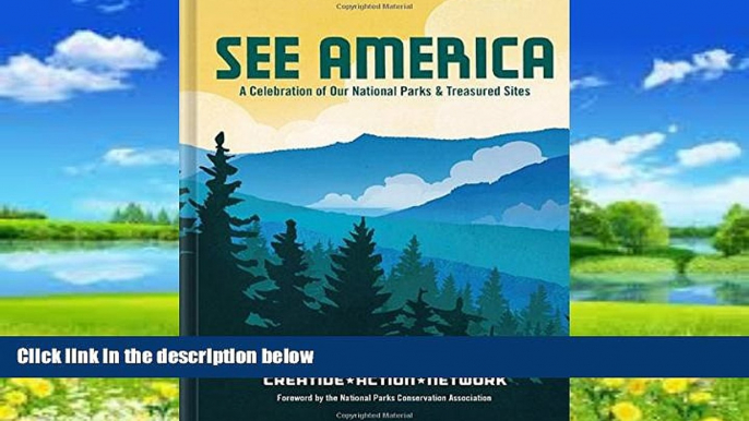 Big Deals  See America: A Celebration of Our National Parks   Treasured Sites  Full Ebooks Most