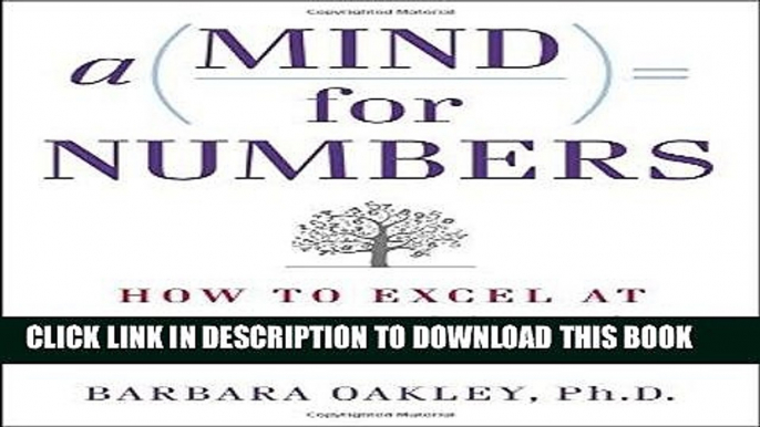 Ebook A Mind for Numbers: How to Excel at Math and Science (Even If You Flunked Algebra) Free Read