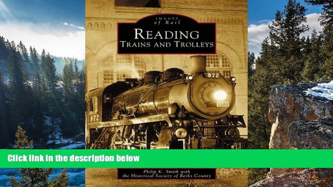 Big Deals  Reading Trains and Trolleys   (PA)  (Images  of  Rail)  Best Seller Books Most Wanted