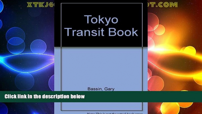 Big Deals  Tokyo Transit Book  Best Seller Books Most Wanted