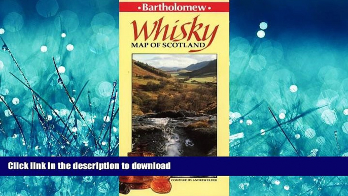 FAVORITE BOOK  Scotland: Whisky Map of Scotland (Collins British Isles and Ireland Maps)  BOOK