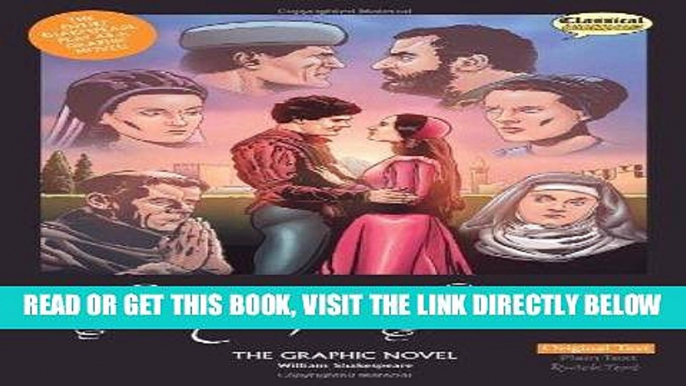 [EBOOK] DOWNLOAD Romeo and Juliet The Graphic Novel: Original Text GET NOW