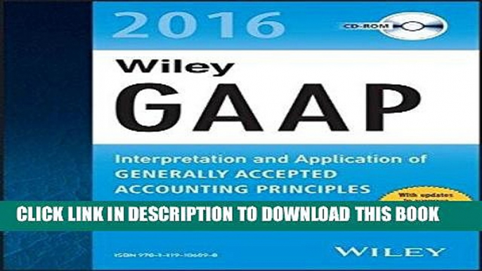 Best Seller Wiley GAAP 2016: Interpretation and Application of Generally Accepted Accounting