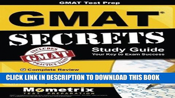 [Free Read] GMATÂ Test Prep:Â GMATÂ Secrets Study Guide: Complete Review, Practice Tests, Video