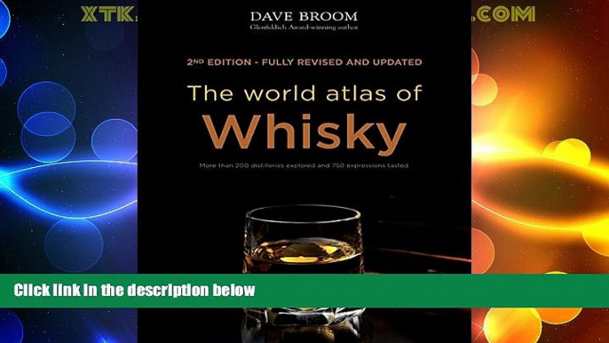 Big Deals  The World Atlas of Whisky  Best Seller Books Best Seller