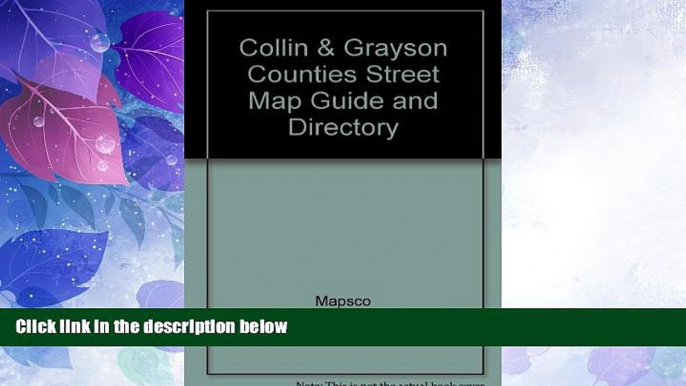 Must Have PDF  Collin   Grayson Counties Street Map Guide and Directory  Full Read Most Wanted