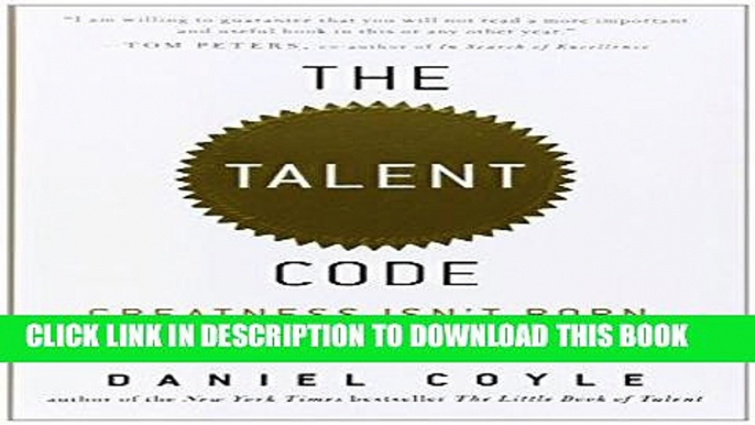 [Read] Ebook The Talent Code: Greatness Isn t Born. It s Grown. Here s How. New Version