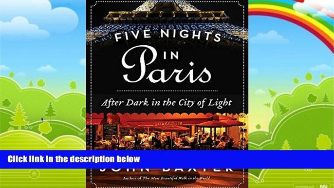 Books to Read  Five Nights in Paris: After Dark in the City of Light  Best Seller Books Most Wanted