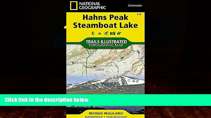 Big Deals  Hahns Peak, Steamboat Lake (National Geographic Trails Illustrated Map)  Best Seller