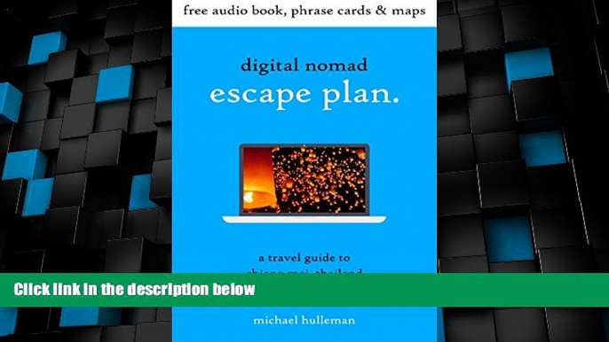 Big Deals  Digital Nomad Escape Plan: Expat Guide for Working Remotely in Chiang Mai, Thailand