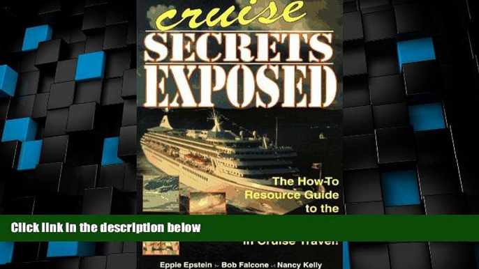 Must Have PDF  Cruise Secrets Exposed: The How to Resource Guide to the Best Values in Cruise