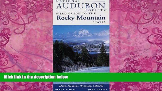 Big Deals  National Audubon Society Field Guide to the Rocky Mountain States  Full Ebooks Best