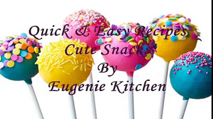 Kitchen Hacks - Quick & Easy Recipes - Cute Snacks By Eugenie Kitchen