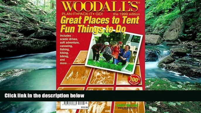 Books to Read  Woodall s Plan It, Pack-It, Go: Great Places to Tent, Fun Things to Do : North