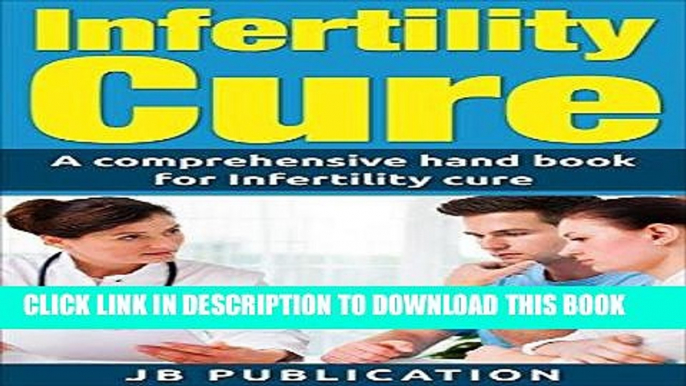 Best Seller Infertility Cure: Remedies That Will Help You Conceive Free Read