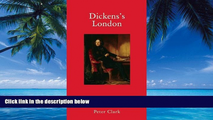 Big Deals  Dickens s London (Literary Travellers)  Full Ebooks Most Wanted