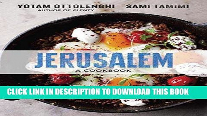 Best Seller Jerusalem: A Cookbook Free Download