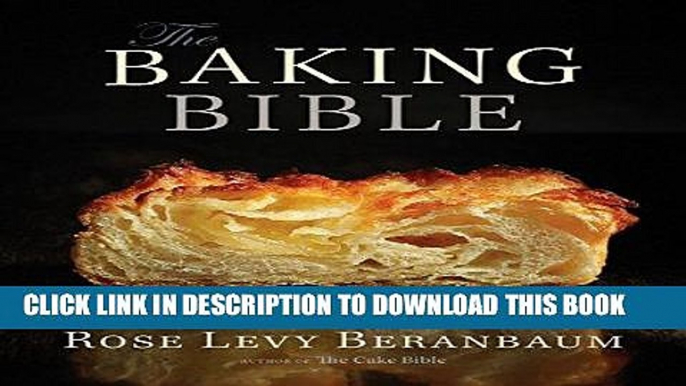 Ebook The Baking Bible Free Read