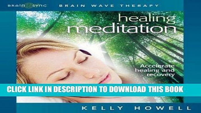 Ebook Healing Meditation (Nourish Mind Body and Spirit) Free Read