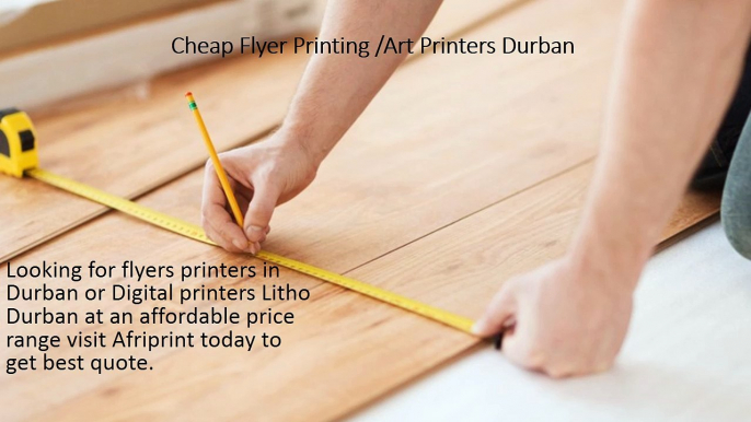 Cheap Flyer Printing /Art Printers Durban