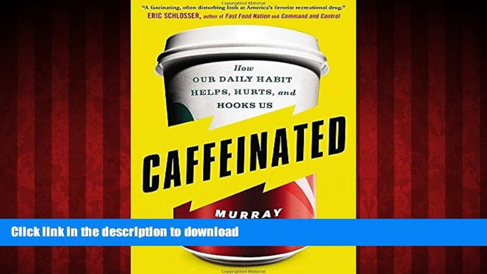 liberty books  Caffeinated: How Our Daily Habit Helps, Hurts, and Hooks Us online to buy