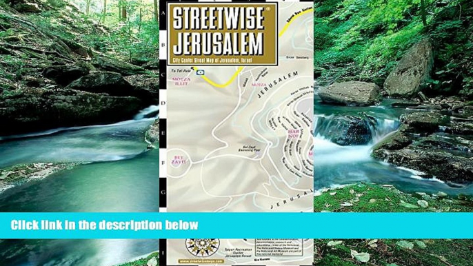 Full Online [PDF]  Streetwise Jerusalem Map - Laminated City Center Street Map of Jerusalem,