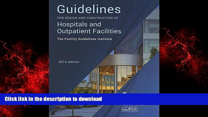 Buy books  Guidelines for Design and Construction of Hospitals and Outpatient Facilities 2014