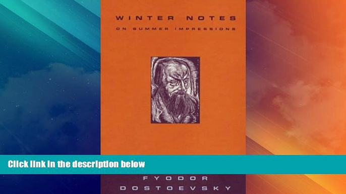 Big Deals  Winter Notes on Summer Impressions  Full Read Best Seller