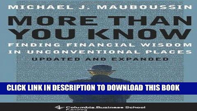 Best Seller More More Than You Know: Finding Financial Wisdom in Unconventional Places (Updated